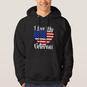 I Love My Veteran USA Flag American Memorial Day Hoodie