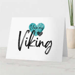I love my Viking  Card
