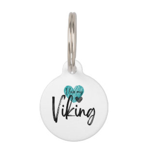 I love my Viking  Pet Tag