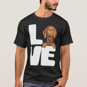 I Love My Vizsla Dog T-Shirt