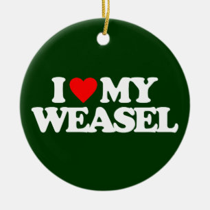 I LOVE MY WEASEL CERAMIC TREE DECORATION