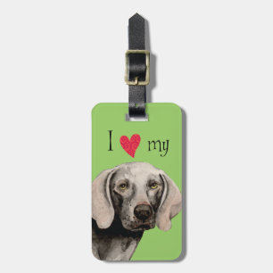 I Love my Weimaraner Luggage Tag