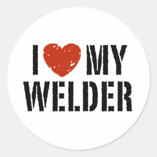 I Love My Welder Classic Round Sticker