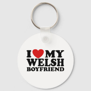I Love My Welsh Boyfriend Key Ring