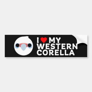 I LOVE MY WESTERN CORELLA BUMPER STICKER