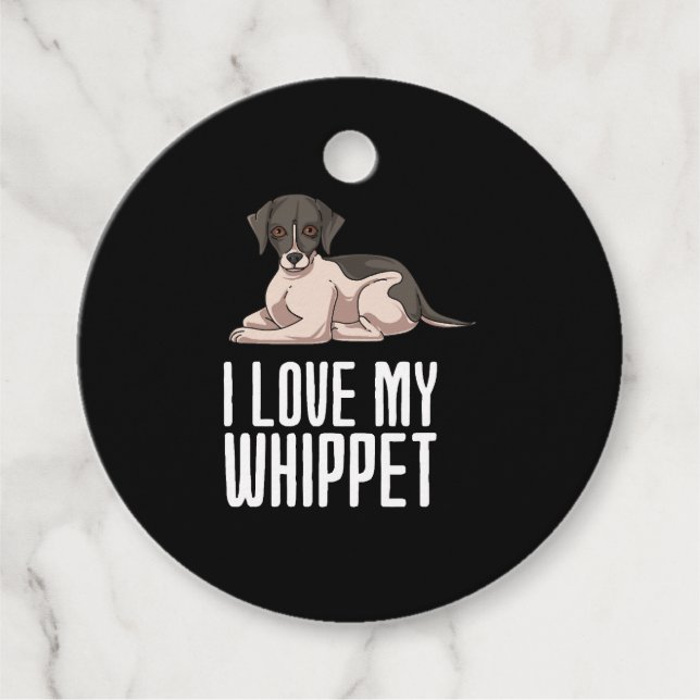I Love My Whippet Favour Tags (Front)