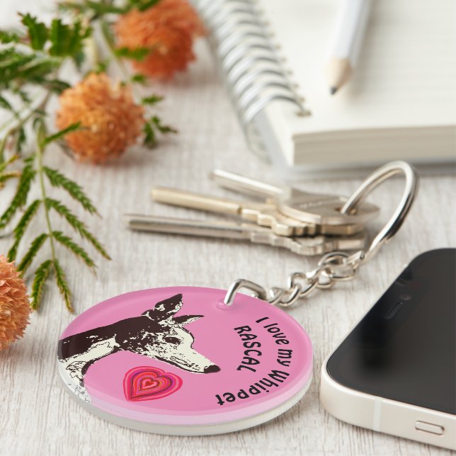 I love my Whippet Keychain (Front Right)