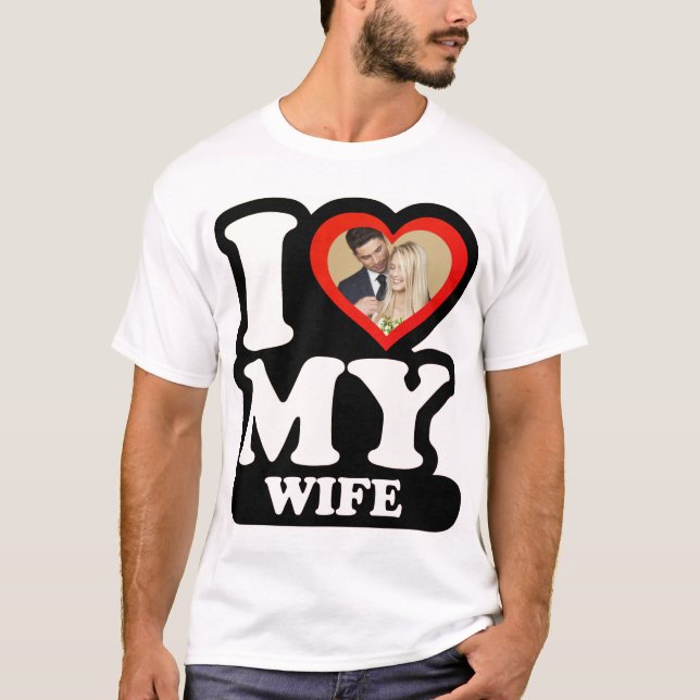 I Love My Wife 1974 - Custom Photo Personalised T-Shirt (Front)