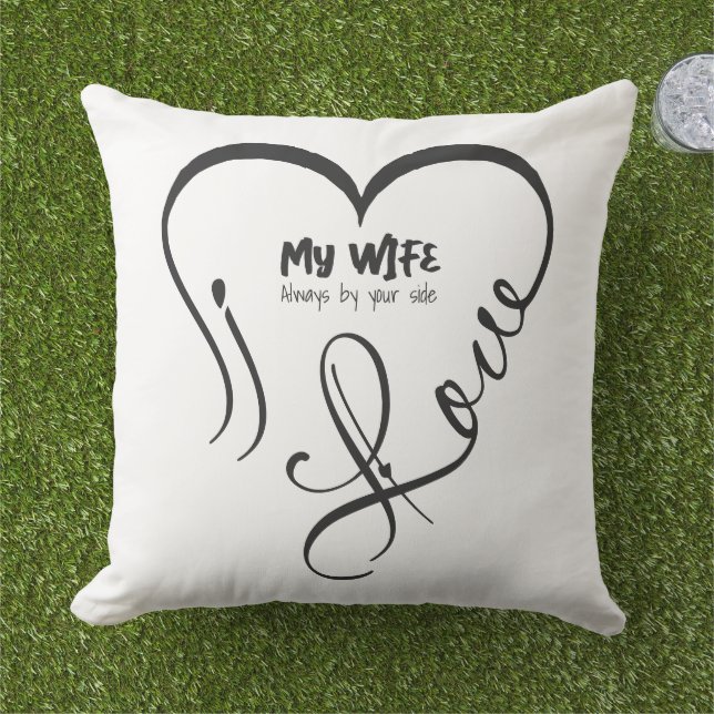 I Love My Wife • Always by your side Cushion (Grass)