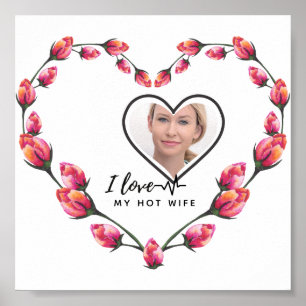 I Love My WIFE - Best friend Personalised PHOTO Poster
