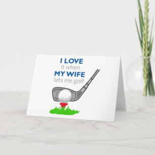 I Love my Wife Card