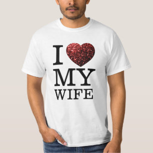 I love my wife, custom text, red heart sparkles T-Shirt