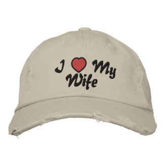 I Love My Wife Hat
