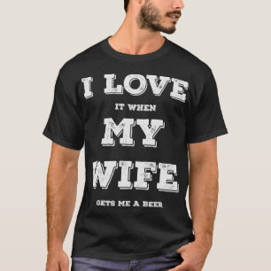 I Love My Wife Humour T-Shirt