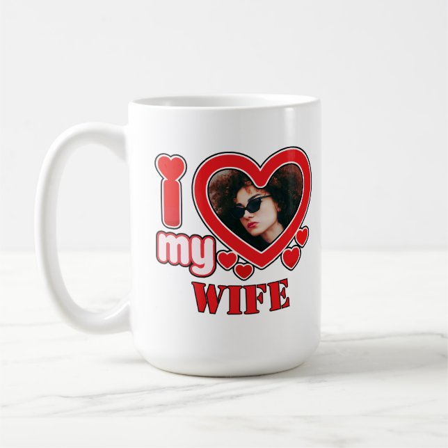 I Love My Wife Personalised Coffee Mug (Left)