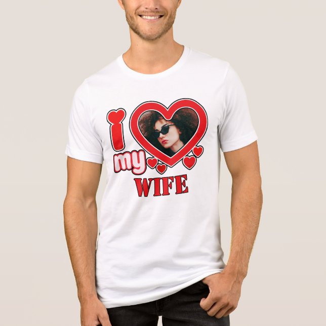 I Love My Wife Personalised Tri-Blend Shirt (Front)