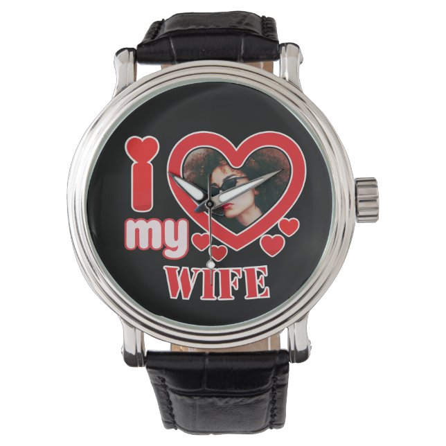 I Love My Wife Personalised Watch (Front)