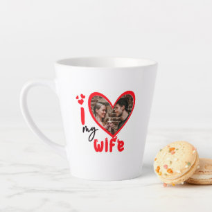 I Love My Wife Photo Gift Latte Mug