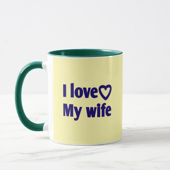 I Love My Wife – Romantic Gift for Wife, Husband,  Mug (Left)