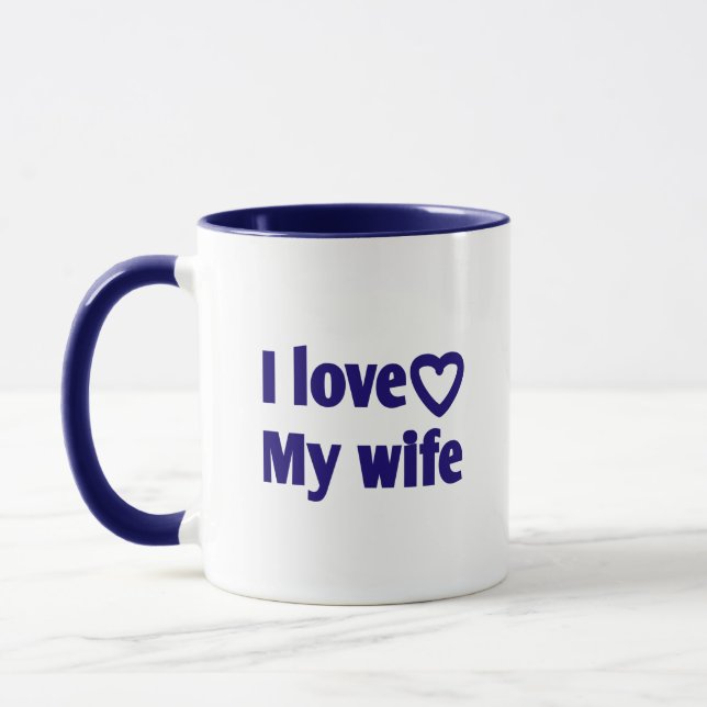 I Love My Wife – Romantic Gift for Wife, Husband,  Mug (Left)