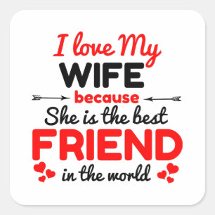 I love my wife square sticker