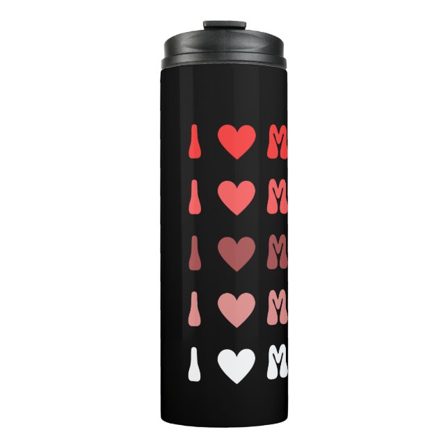 I LOVE MY WIFE THERMAL TUMBLER (Front)