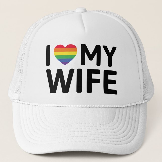 I Love My Wife Trucker Hat (Front)