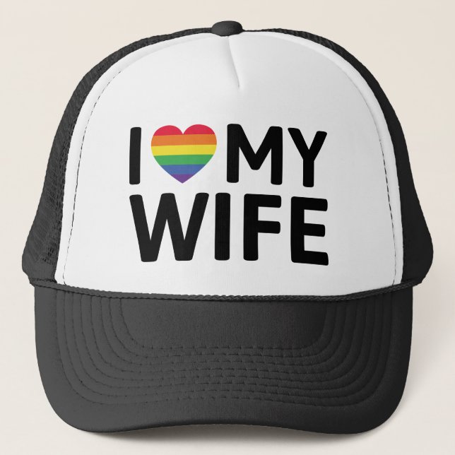 I Love My Wife Trucker Hat (Front)