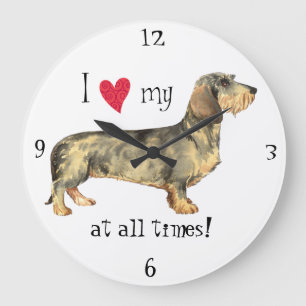 I love my Wirehaired Dachshund Large Clock