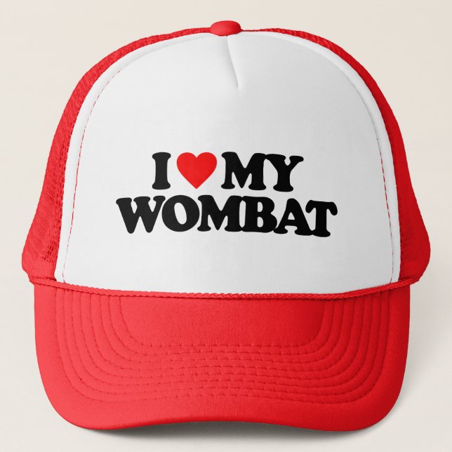 I LOVE MY WOMBAT TRUCKER HAT (Front)