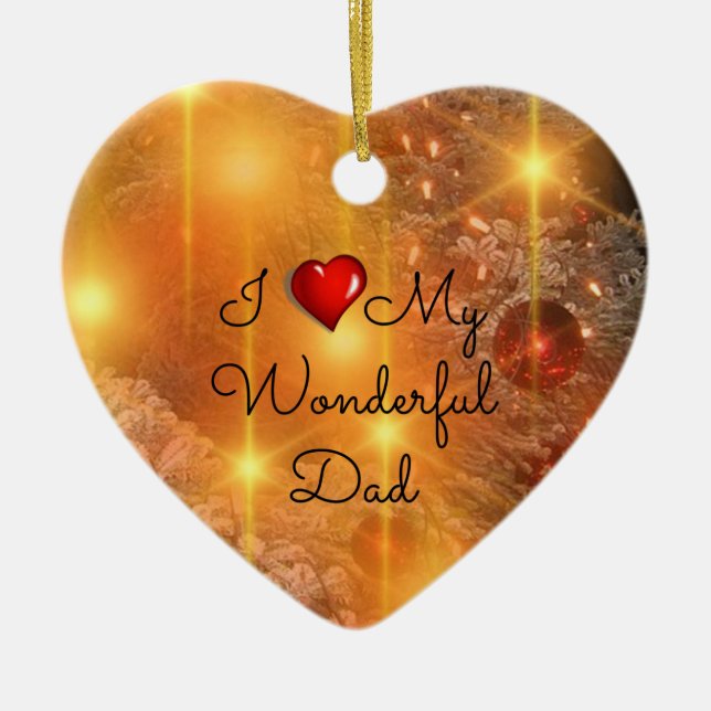 I Love My Wonderful Dad Ceramic Tree Decoration (Front)