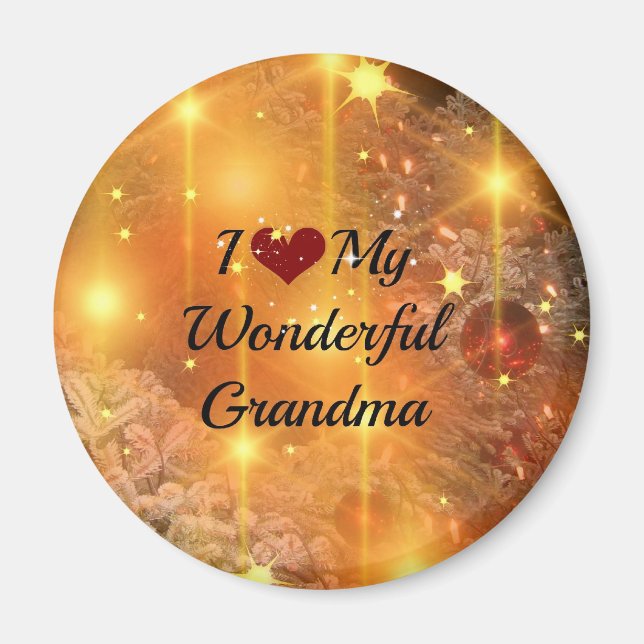 I Love My Wonderful Grandma Magnet (Front)