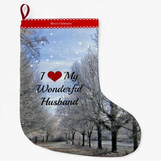 I Love My Wonderful Husband Large Christmas Stocking (Front)
