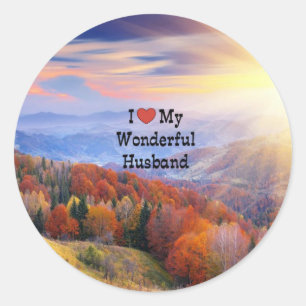 I Love My Wonderful Husband, Sunrise Landscape, Classic Round Sticker