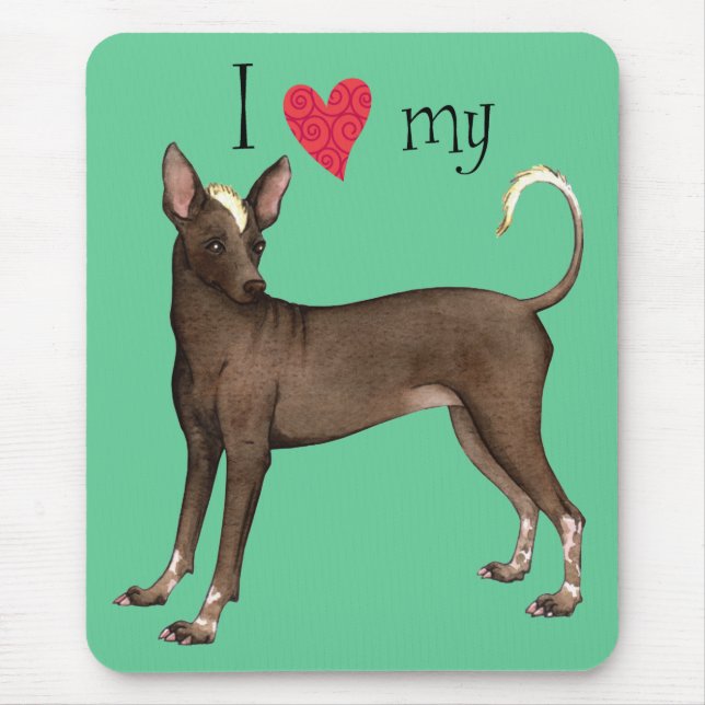 I Love my Xolo Mouse Mat (Front)