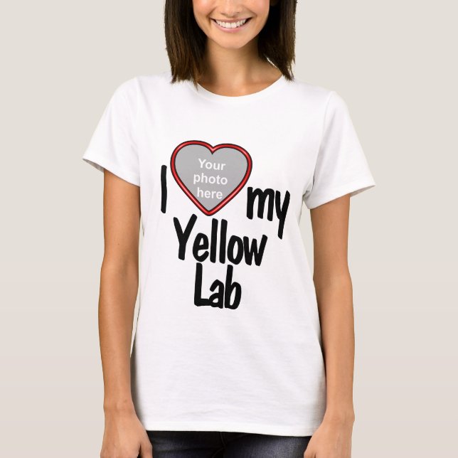 I Love My Yellow Lab - Cute Heart Photo Dog Lover T-Shirt (Front)
