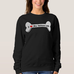 I Love My Yellow Lab Sweatshirt