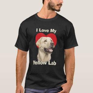 I Love My Yellow Lab Yellow Labrador Retriever Pup T-Shirt