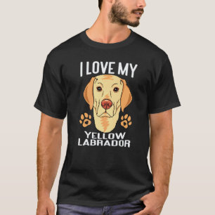 I Love My Yellow Labrador Retriever Brown Dog Pet T-Shirt