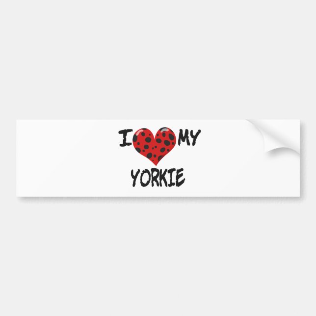 I Love My Yorkie Bumper Sticker (Front)
