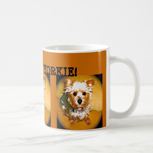 I LOVE MY YORKIE! MUG (Right)
