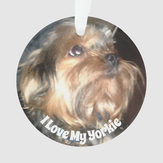 I LOVE MY YORKIE ornament (Front)