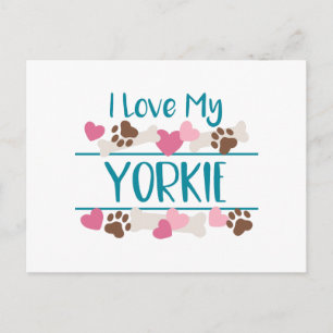 I Love My Yorkie Postcard