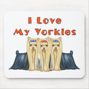 I Love My Yorkies Art Design Mousepad