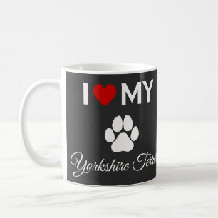 I love my Yorkshire Terrier dog custom text Coffee Mug