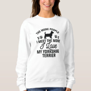 I Love My Yorkshire Terrier Sweatshirt