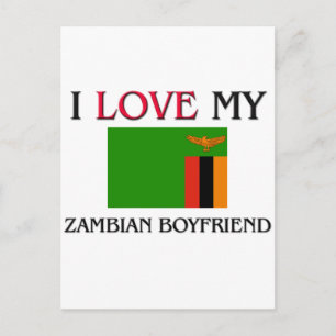 I Love My Zambian Boyfriend Postcard