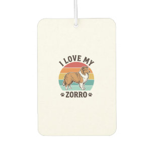 I Love My Zorro Vintage Dog Lover Design_1 Car Air Freshener