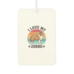 I Love My Zorro Vintage Dog Lover Design_1 Car Air Freshener