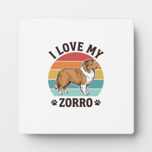 I Love My Zorro Vintage Dog Lover Design_1 Plaque